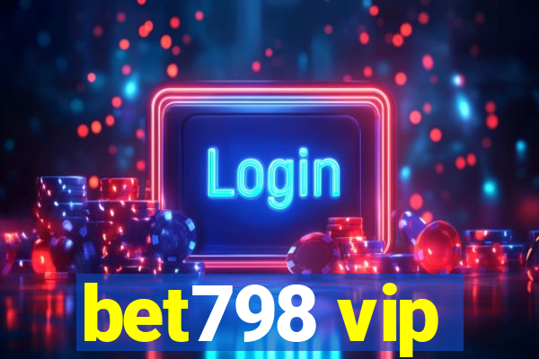 bet798 vip
